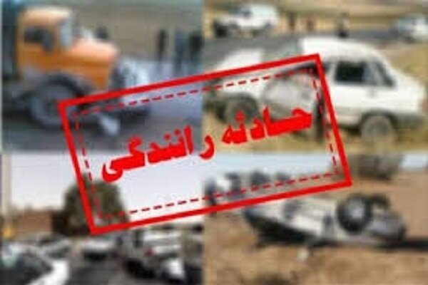 ۳ کشته و ۷ مصدوم در ۲ سانحه رانندگی آذربایجان شرقی